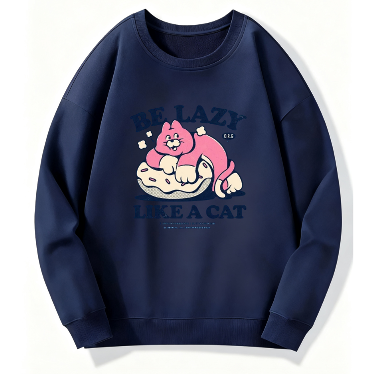 Be Lazy Like Cat Sweatshirt - Image 3